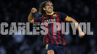 CARLES PUYOL  EL MEJOR DEFENSOR ⚽ [upl. by Evie]