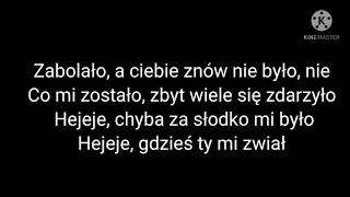 Sanah  quotCo ja robię tutajquot Tekst [upl. by Akeber]