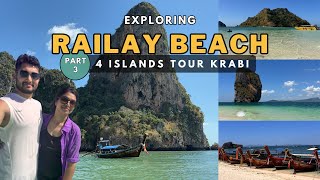 Railay Beach Krabi  How To Get There  Walking Street  4 Island Tour Krabi  Thailand Tour  Part3 [upl. by Nort]