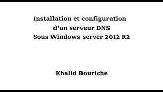 Installation et configuration dun serveur DNS [upl. by Dleifrag]