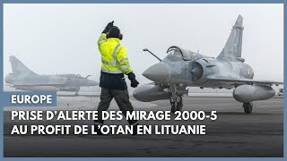 Prise d’alerte des Mirage 20005 au profit de l’OTAN en Lituanie [upl. by Idette758]