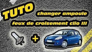 TUTO changer ampoule feux de croisement Clio 3 how to change a clio 3s headlight bulb [upl. by Abate]