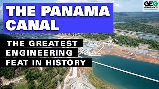 The Panama Canal The Greatest Engineering Feat in History [upl. by Nahgen]