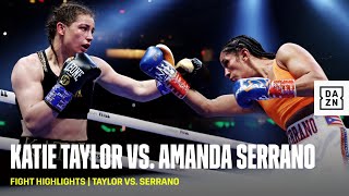 FIGHT HIGHLIGHTS  Katie Taylor vs Amanda Serrano [upl. by Heim]