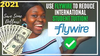 How to Make a Flywire Payment for International Students  Tuition and Currency Reduction 🤑✅ [upl. by Sakram]