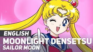 Sailor Moon  quotMoonlight Densetsuquot OPOpening  ENGLISH Ver  AmaLee [upl. by Ming745]