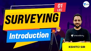 Introduction to Surveying  Lec 1  Surveying  GATE CE Exam  Kshitij Sir [upl. by Erastatus]