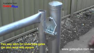 Gate Latch 2 way for round pipe and square [upl. by Fretwell638]