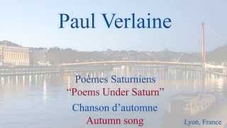 French Poem  Chanson dAutomne by Paul Verlaine  Slow and Fast Reading [upl. by Pammie]