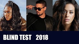 BLIND TEST 2018   retour 1 an en arrière 🙀 [upl. by Frazer267]