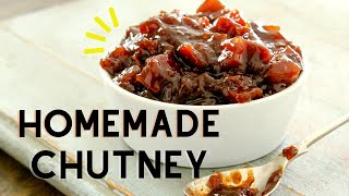 Homemade Chutney Recipe for Beginners  w Canning Instructions [upl. by Flip]