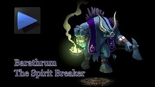 Barathrum Spirit Breaker  Item Build [upl. by Adieno795]