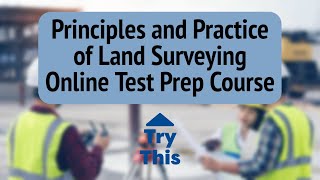 Principles and Practice of Land Surveying Online Test Prep Course [upl. by Tessie520]