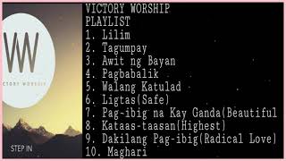 Worship song Playlist Lilim Tagumpay Awit ng Bayan Victory Worship Tagalog Songs [upl. by Moe]