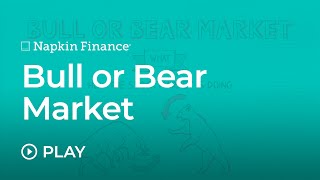 Bull or Bear Market [upl. by Stacy156]