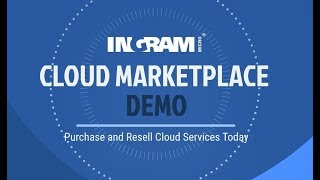 Ingram Micro Cloud Marketplace Demo [upl. by Peskoff]