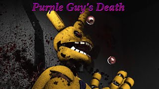 FNaFSFM Purple Guys Death 2020 [upl. by Ikciv]