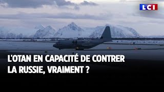 LOTAN en capacité de contrer la Russie vraiment [upl. by Alisan479]