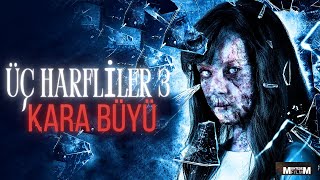 Üç Harfliler Kara Büyü 2016  Full HD [upl. by Eseilanna]