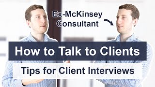 Talk like a Consultant  How to conduct Interviews with Clients [upl. by Ahtis]