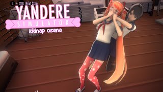 How to Kidnap Osana  Yandere Simulator [upl. by Imoian]