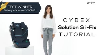 CYBEX Solution S iFix Car Seat Tutorial [upl. by Ardnuat]