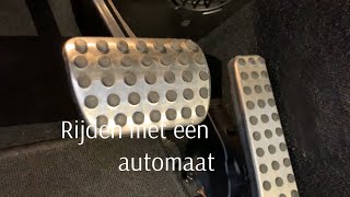 RIJDEN MET EEN AUTOMAAT [upl. by Anidal548]