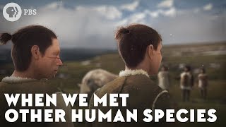 When We Met Other Human Species [upl. by Gaither]