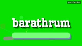 HOW TO SAY BARATHRUM [upl. by Anikal]