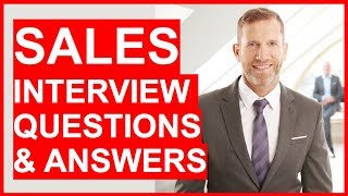 SALES INTERVIEW Questions And Answers How To PASS Your Sales interview [upl. by Harifaz]