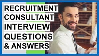 RECRUITMENT CONSULTANT Interview Questions And Answers Recruitment Coordinator Interview Tips [upl. by Anomor94]