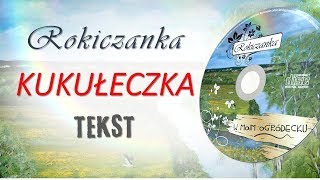 Rokiczanka  Kukułeczka TEKST [upl. by Savior]