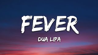 Dua Lipa amp Angèle  Fever Lyrics [upl. by Gwenni]