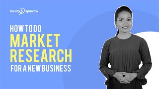 How to do Market Research for a New Business  SurveySparrow [upl. by Ashley]