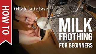 How To Milk Frothing for Beginners 5 Tips [upl. by Abbott183]