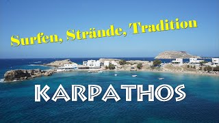 Karpathos Surfen Strände Tradition [upl. by Rolan365]