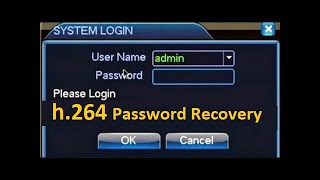 h264 Dvr account has been locked 2  h264 dvr password recovery by technicalth1nk [upl. by Hemingway]